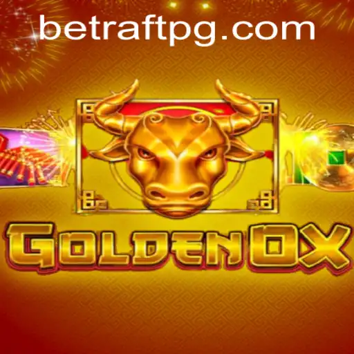 Introduction to GoldenOx: An Epic Adventure in Raftpg PH