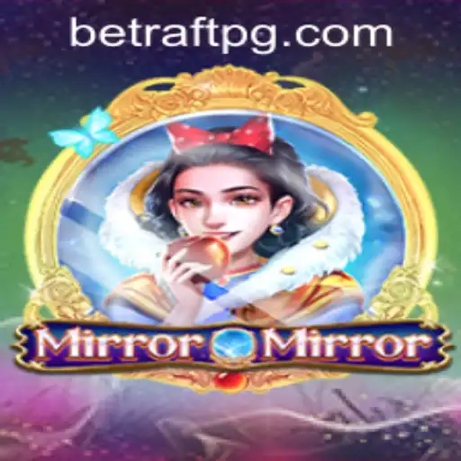 Discovering the Mystical World of MirrorMirror: A Dive into Raftpg PH Login